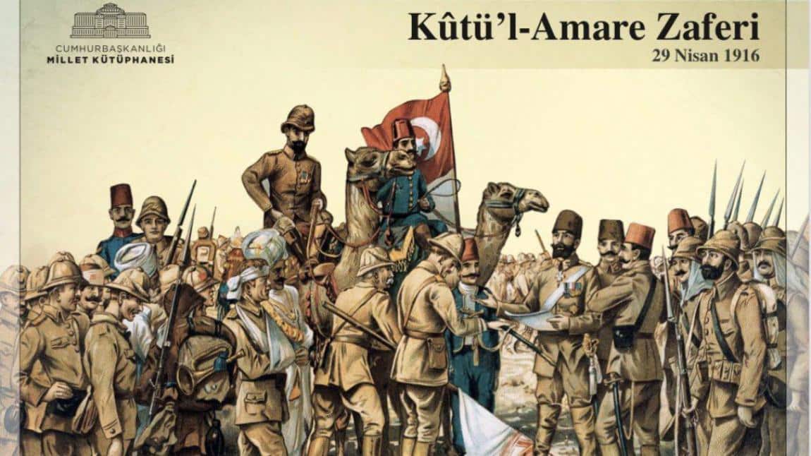 Türk tarihinin büyük zaferi: Kut'ül Amare